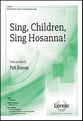 Sing, Children, Sing Hosanna! SATB choral sheet music cover
